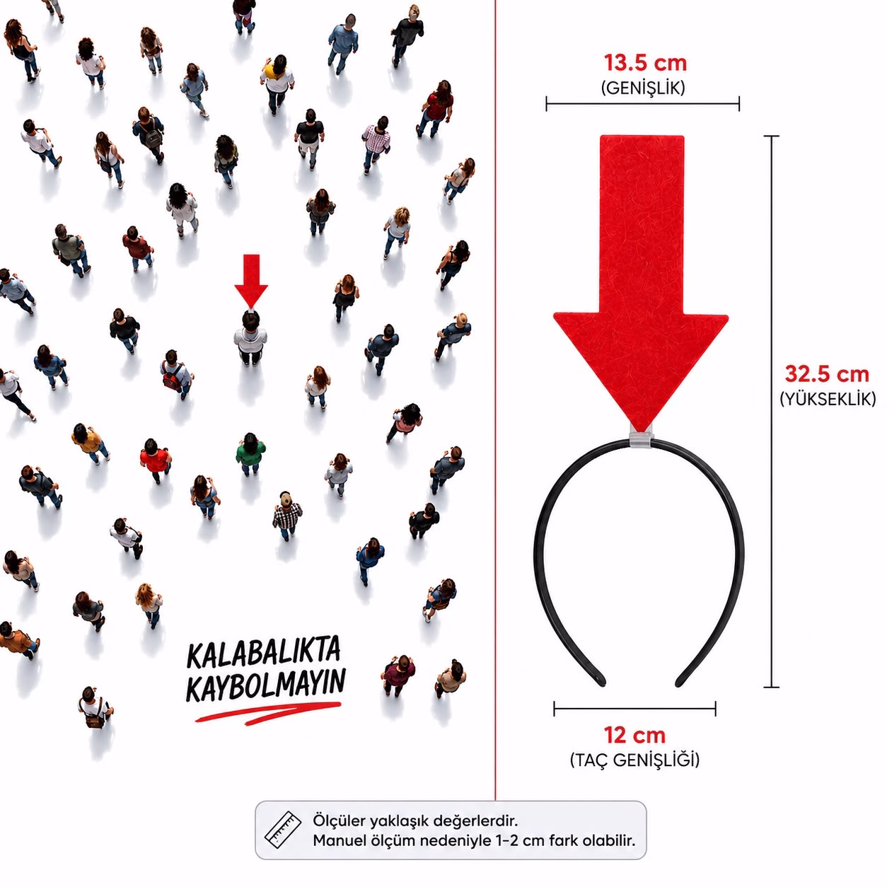 Kırmızı Renk Buradayım Ok Tacı Kaybolmam İşaret Tacı Keçe